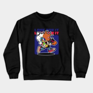 look for it  dog Crewneck Sweatshirt